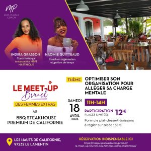 Le Meet-up Brunch des Femmes Extras Martinique