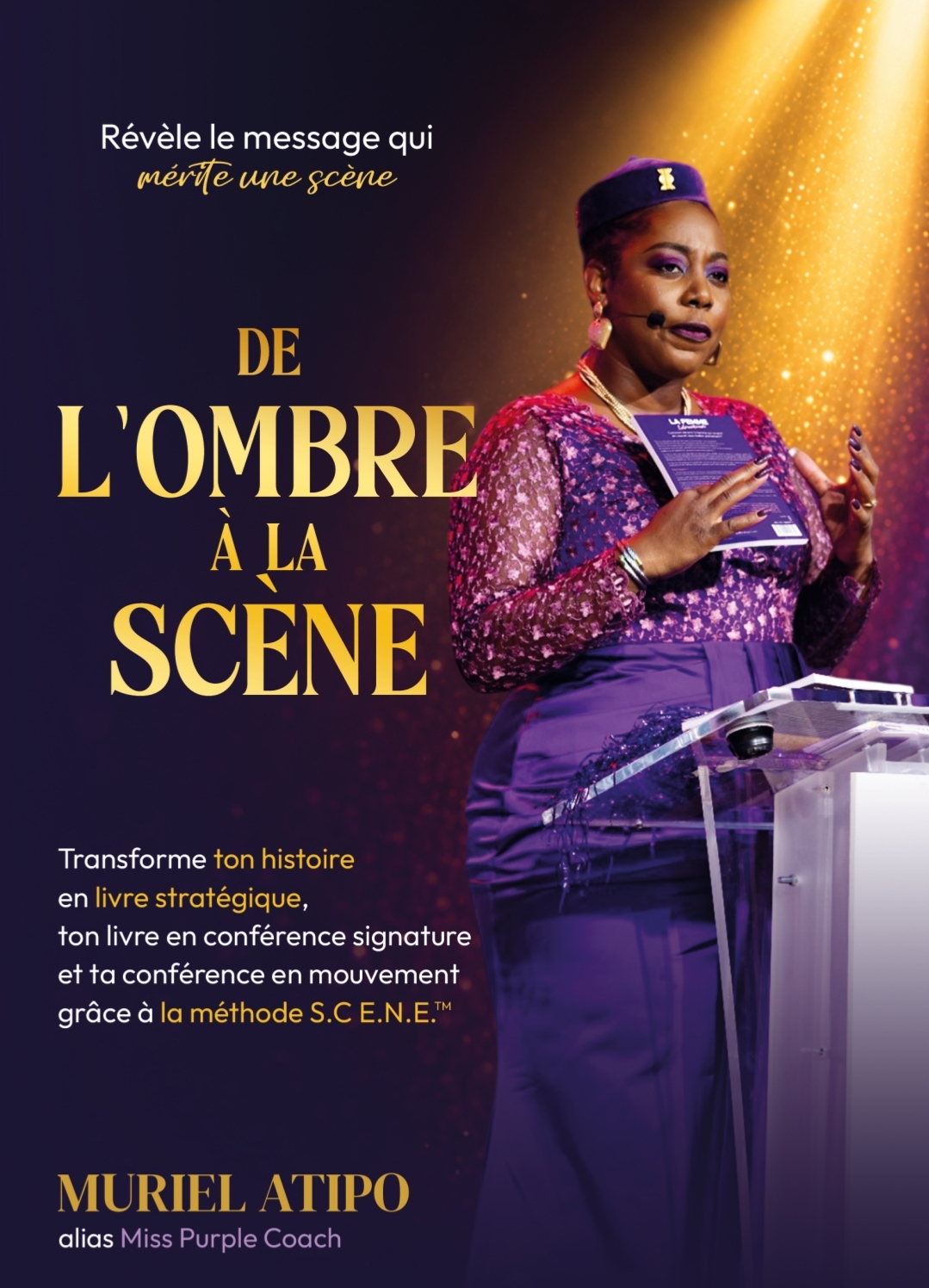 De l'Ombre à la Scène – Muriel Atipo